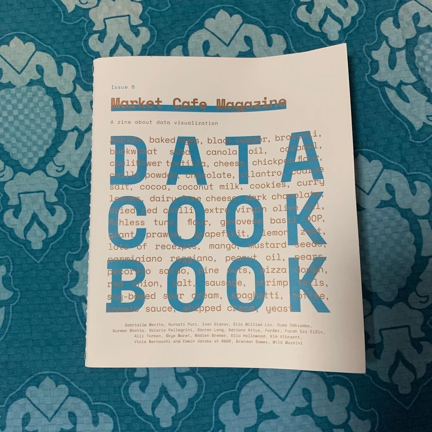 The cover of Market Cafe Magazine Issue 6, titled Data Cook Book, listing all contributors